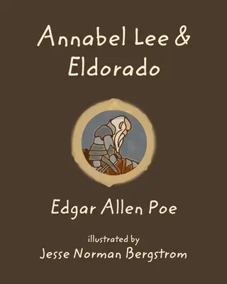 Annabel Lee și Eldorado - Annabel Lee and Eldorado