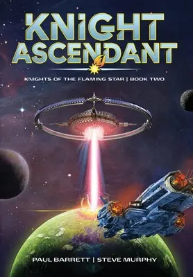 Cavaler Ascendant - Knight Ascendant