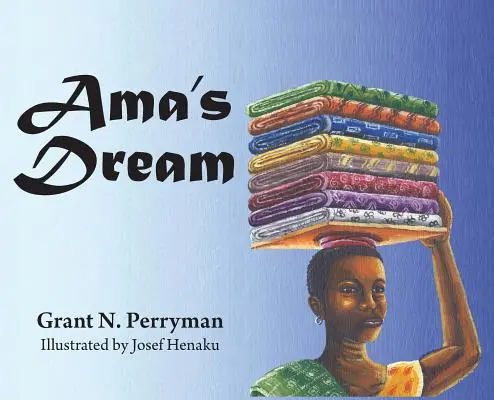 Visul lui Ama - Ama's Dream