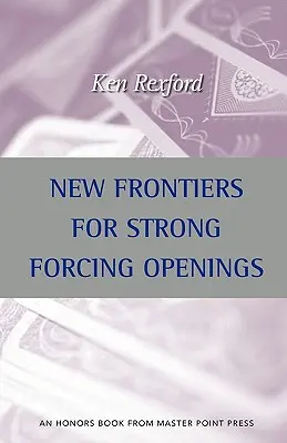 Noi frontiere pentru deschiderile cu forțare puternică - New Frontiers for Strong Forcing Openings