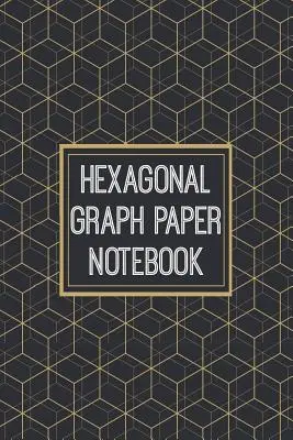 Caiet de hârtie grafică hexagonală: Hexagoane de 1/4 inch - 110 pagini - concepute pentru desenarea structurilor de chimie organică - Hexagonal Graph Paper Notebook: 1/4 Inch Hexagons - 110 Pages - Designed For Drawing Organic Chemistry Structures
