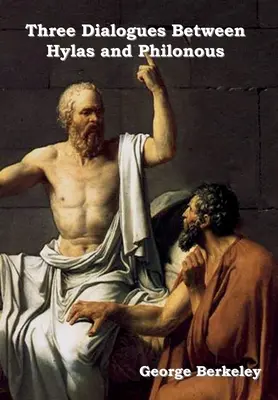 Trei dialoguri între Hylas și Philonous - Three Dialogues between Hylas and Philonous