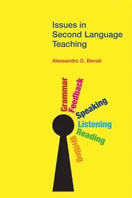 Probleme în predarea limbilor străine secunde - Issues in Second Language Teaching