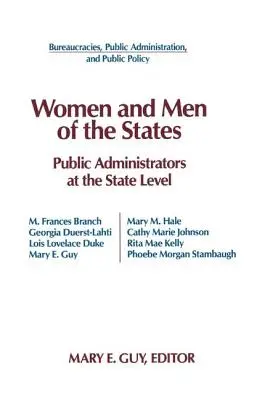 Femei și bărbați ai statelor: Administratorii publici și nivelul statului - Women and Men of the States: Public Administrators and the State Level