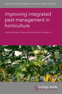 Îmbunătățirea managementului integrat al dăunătorilor în horticultură - Improving Integrated Pest Management in Horticulture
