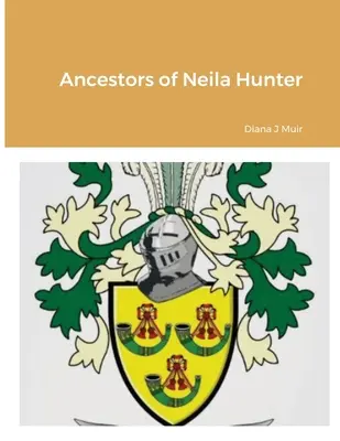 Strămoșii lui Neila Hunter - Ancestors of Neila Hunter