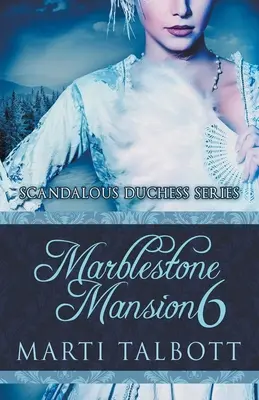Conacul Marblestone, Cartea 6 - Marblestone Mansion, Book 6