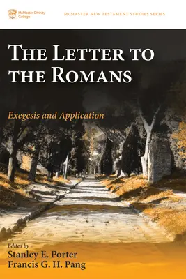 Scrisoarea către Romani: Exegeză și aplicare - The Letter to the Romans: Exegesis and Application