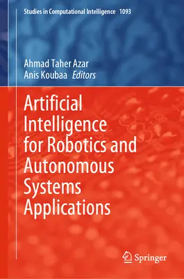 Inteligență artificială pentru aplicații în robotică și sisteme autonome - Artificial Intelligence for Robotics and Autonomous Systems Applications