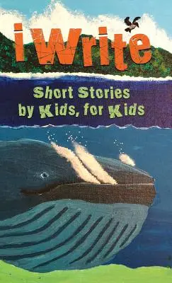 Scriu povestiri scurte de copii pentru copii Vol. 9 - I Write Short Stories by Kids for Kids Vol. 9