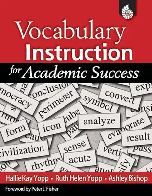 Instruirea vocabularului pentru succesul academic - Vocabulary Instruction for Academic Success