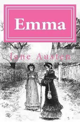 Emma: Ediția originală din 1901 - Emma: The Original Edition of 1901