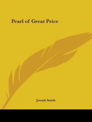 Perla de mare preț - Pearl of Great Price
