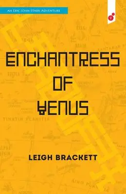 Vrăjitoarea de pe Venus: o aventură de Eric John Stark - Enchantress of Venus: an Eric John Stark Adventure