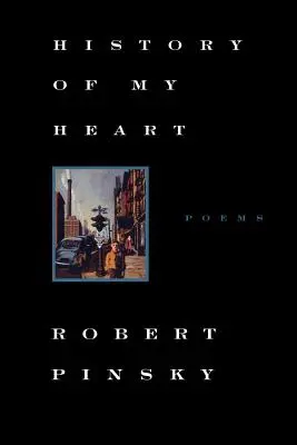 Istoria inimii mele: Poezii - History of My Heart: Poems