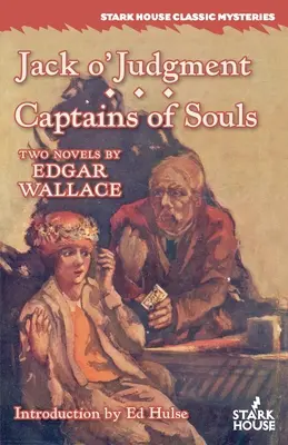 Jack o'Judgment / Căpitanii de suflete - Jack o'Judgment / Captains of Souls
