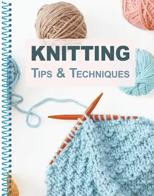 Sfaturi și tehnici de tricotat - Knitting Tips & Techniques