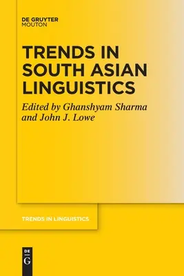 Tendințe în lingvistica Asiei de Sud - Trends in South Asian Linguistics