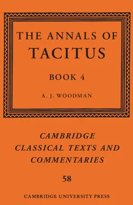 Analele lui Tacitus: Cartea 4 - The Annals of Tacitus: Book 4