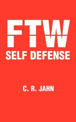 Ftw Autoapărare - Ftw Self Defense
