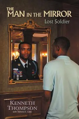 Omul din oglindă: Soldatul pierdut - The Man in the Mirror: Lost Soldier