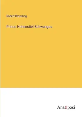 Prințul Hohenstiel-Schwangau - Prince Hohenstiel-Schwangau