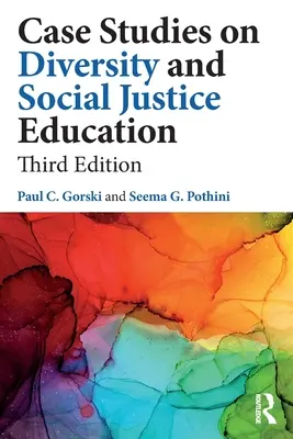 Studii de caz privind educația pentru diversitate și justiție socială - Case Studies on Diversity and Social Justice Education