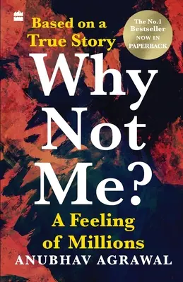 De ce nu eu? A Feeling of Millions (engleză) - Why Not Me? A Feeling of Millions (English)