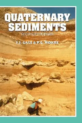Quaternary Sediments: Metode petrografice pentru studiul rocilor nelitifiate - Quaternary Sediments: Petrographic Methods for the Study of Unlithified Rocks