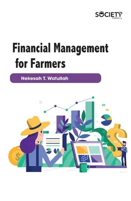 Management financiar pentru agricultori - Financial Management for Farmers