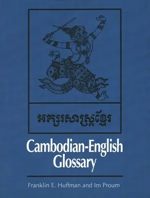 Glosar cambodgian-englez - Cambodian-English Glossary