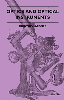 Optică și instrumente optice - Optics And Optical Instruments