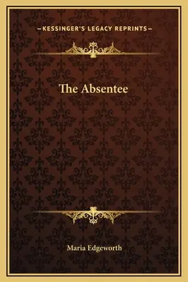 Absenteiștii - The Absentee