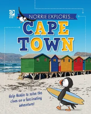 Norrie explorează... Cape Town - Norrie Explores... Cape Town