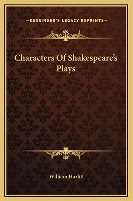 Personaje din piesele lui Shakespeare - Characters Of Shakespeare's Plays