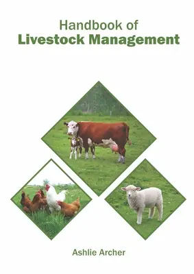 Manual de gestionare a animalelor - Handbook of Livestock Management