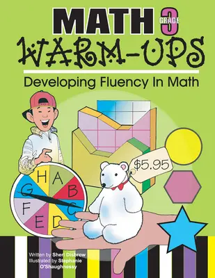 Exerciții de încălzire pentru matematică clasa a 3-a: Dezvoltarea fluenței în matematică - Math Warm-Ups Grade 3: Developing Fluency in Math
