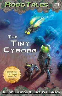 Micul cyborg - The Tiny Cyborg