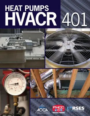 Hvacr 401: Pompe de căldură - Hvacr 401: Heat Pumps