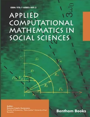 Matematici computaționale aplicate în științele sociale - Applied Computational Mathematics in Social Sciences