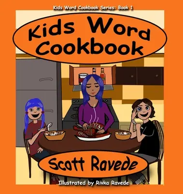 Cartea de bucate Kid's Word 1 - Kid's Word Cookbook 1