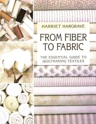 De la fibră la țesătură - Print on Demand Edition - From Fiber to Fabric - Print on Demand Edition