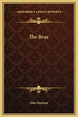 The Brus