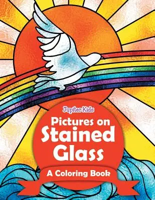 Pictures on Stained Glass (O carte de colorat) - Pictures on Stained Glass (A Coloring Book)