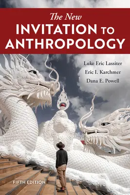 Noua invitație la antropologie - The New Invitation to Anthropology