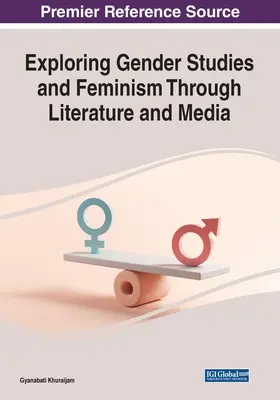 Explorarea studiilor de gen și a feminismului prin literatură și mass-media - Exploring Gender Studies and Feminism through Literature and Media
