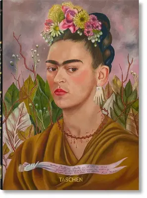 Frida Kahlo. Ed. a 40-a / spaniolă - Frida Kahlo. 40th Ed./ Spanish