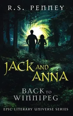 Jack și Anna - Înapoi la Winnipeg - Jack And Anna - Back To Winnipeg
