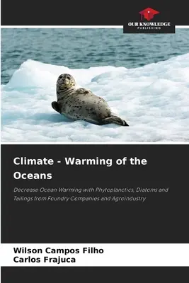Clima - Încălzirea oceanelor - Climate - Warming of the Oceans