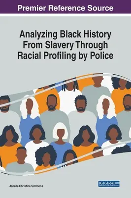Analiza istoriei negrilor de la sclavie până la profilarea rasială de către poliție - Analyzing Black History From Slavery Through Racial Profiling by Police